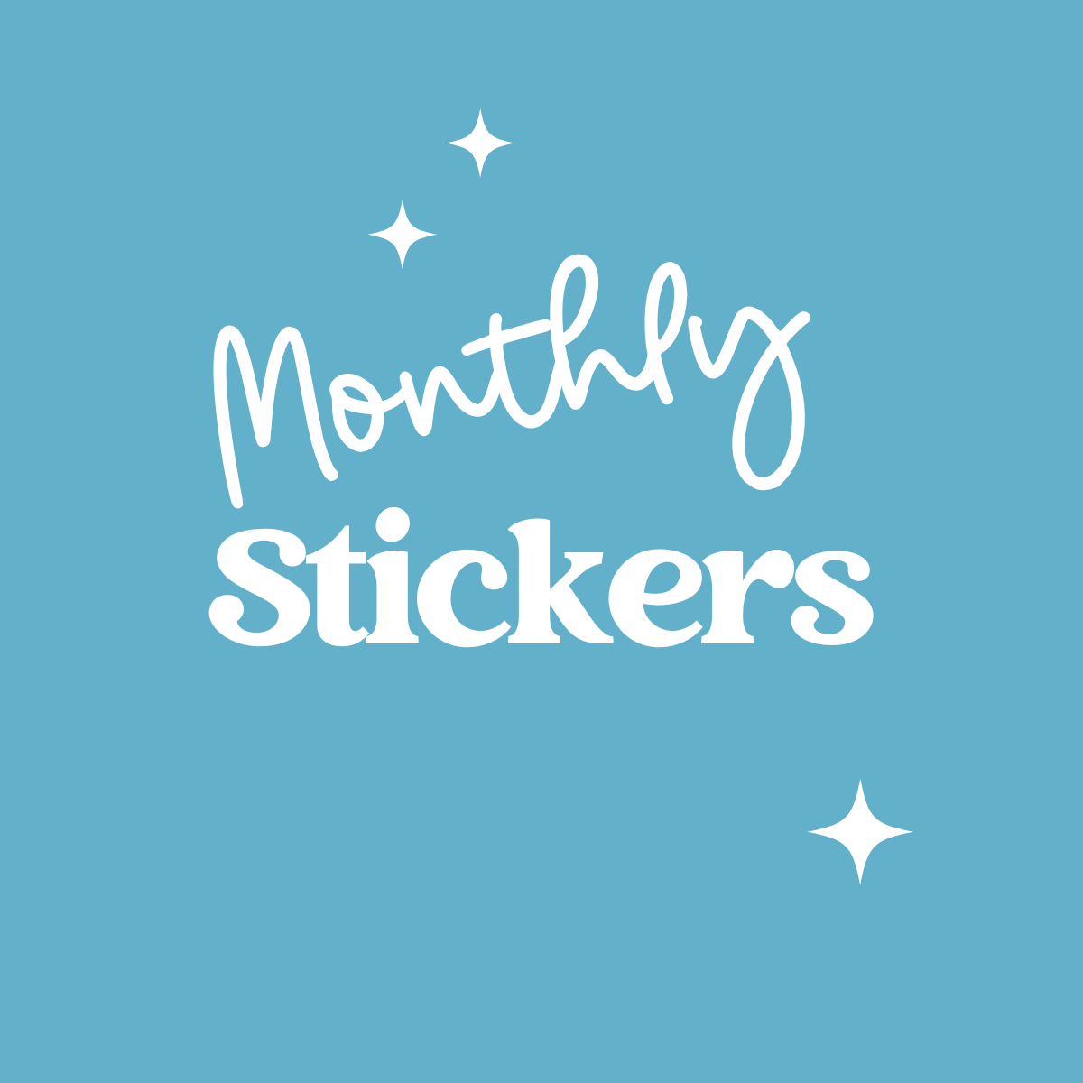 Monthly Stickers