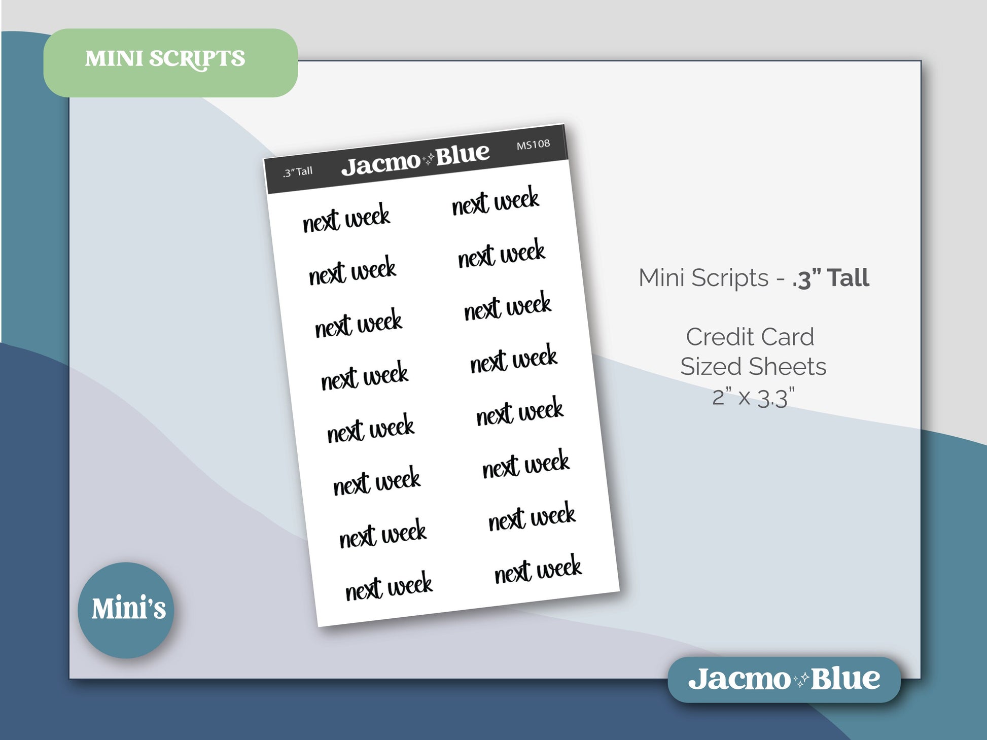 NEXT WEEK Stickers for Planners - Mini Scripts .3" tall Hobonichi Cousin Weeks Small Text Labels